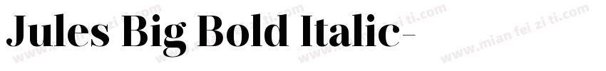 Jules Big Bold Italic字体转换
